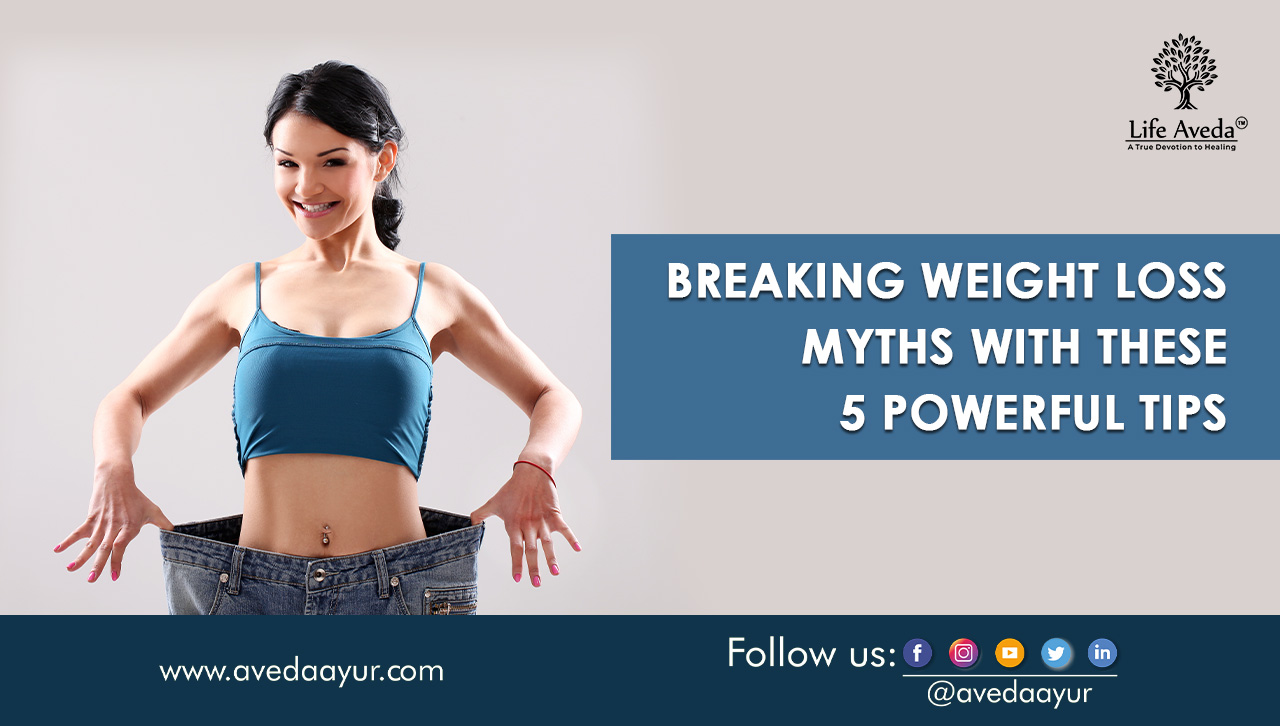 Breaking weight loss myths with these 5 powerful tips