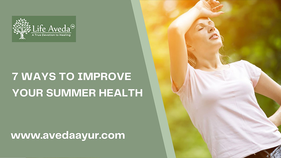 7 Ways to Improve Your Summer Health