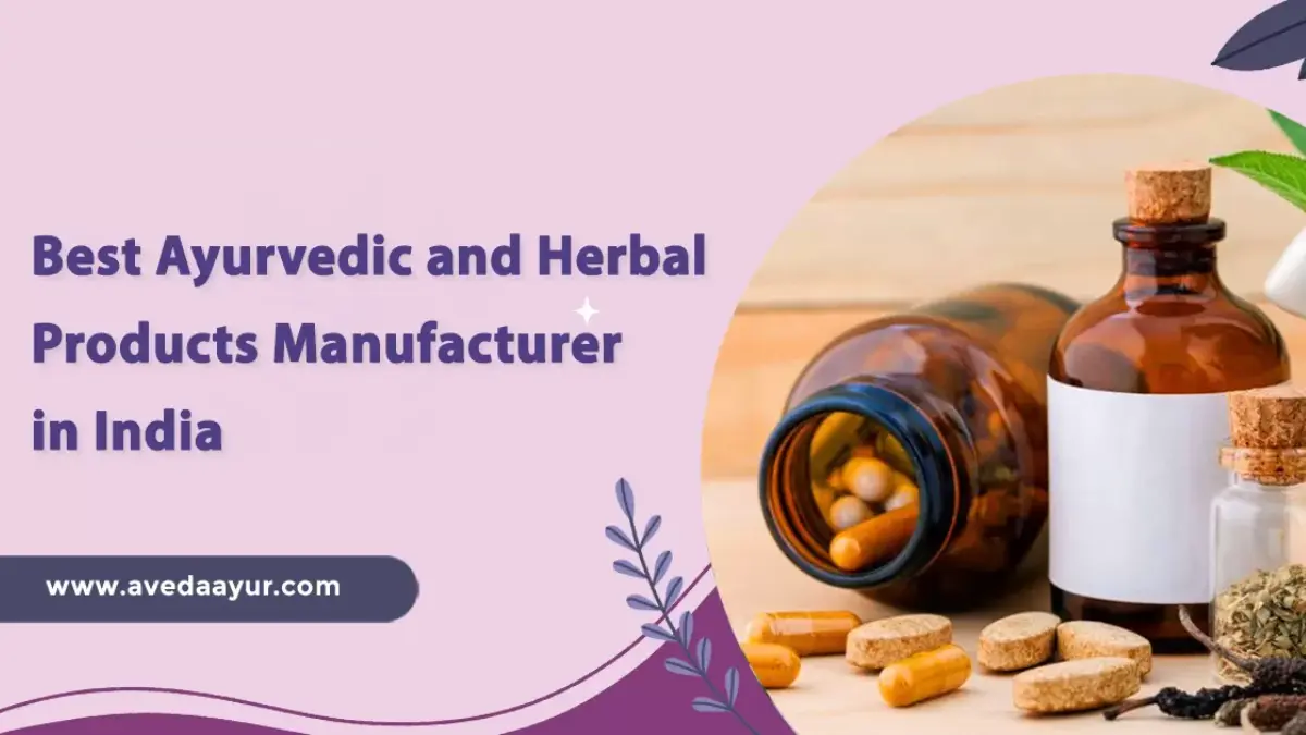 Ayurvedic and Herbal Products