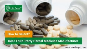 Best Third-Party Herbal Medicine Manufacturer - How to Select?