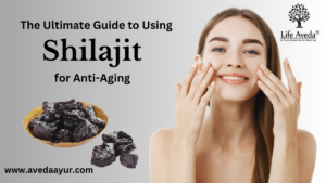 Anti-Aging Benefits of Shilajit