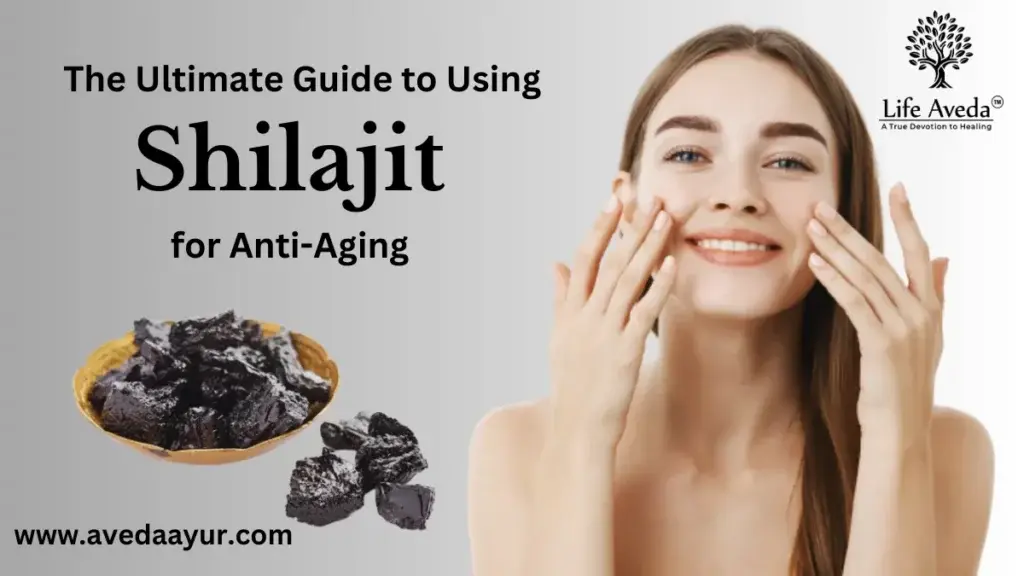 Shilajit for Anti-Aging