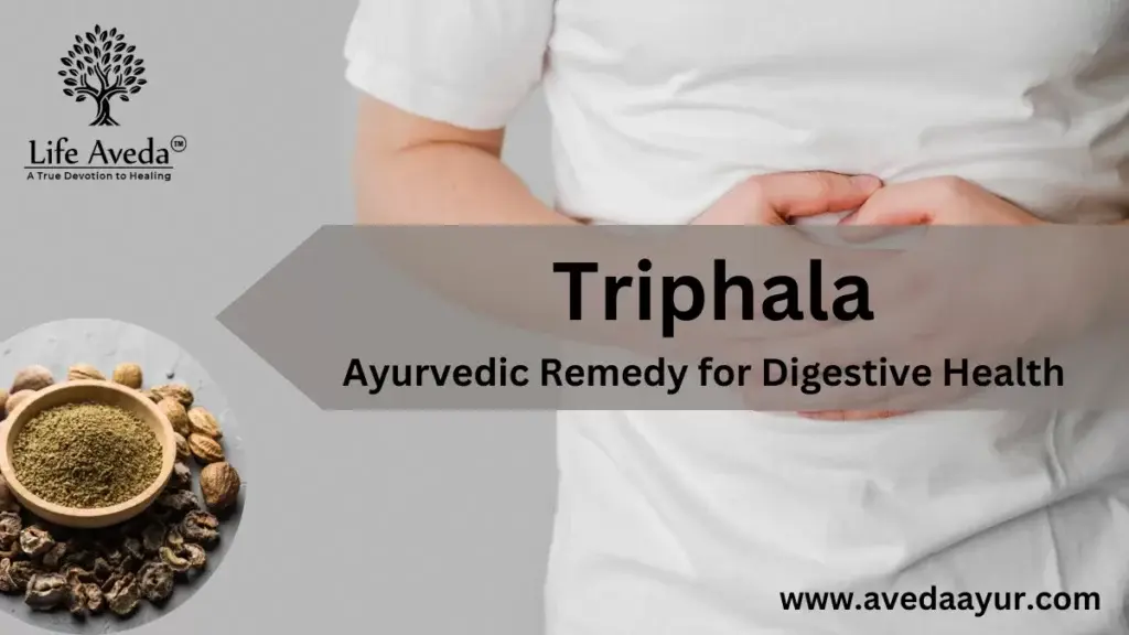 Triphala Remedy for Digestive Health
