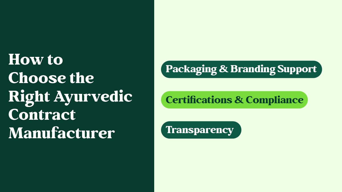 Right Ayurvedic Contract Manufacturer