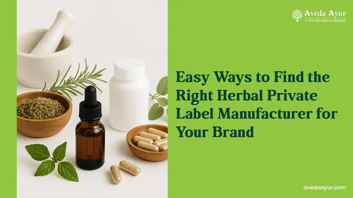 Herbal Private Label Manufacturer