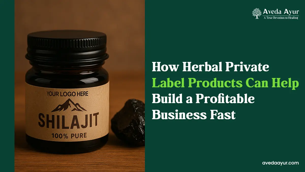 How Herbal Private Label Products Can Help Build a Profitable Business Fast