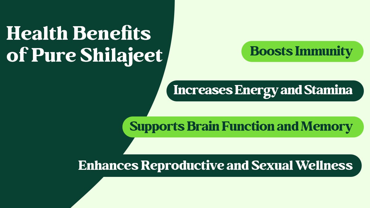 Benefits of Pure Shilajeet
