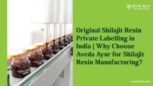 Original Shilajit Resin Private Labelling