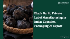 Black Garlic Private Label Manufacturing